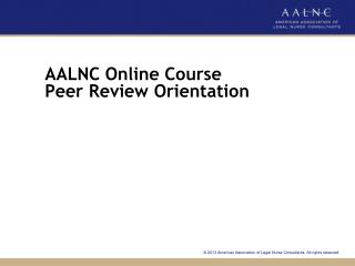 AALNC Online Course Peer Review Orientation