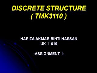 DISCRETE STRUCTURE ( TMK3110 )
