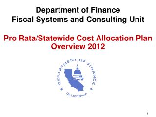 Department of Finance Fiscal Systems and Consulting Unit