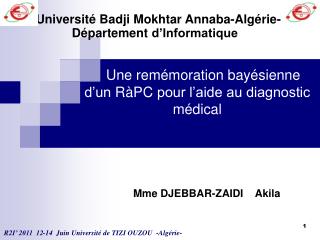 Une remémoration bayésienne d’un RàPC pour l’aide au diagnostic médical