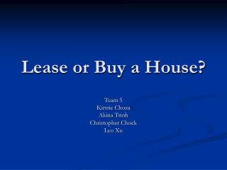 Lease or Buy a House?