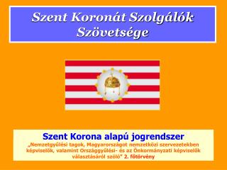 Szent Koronát Szolgálók Szövetsége