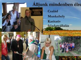 Álljunk mindenben élre