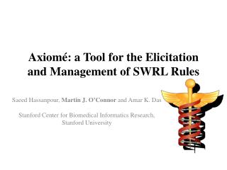 Axiomé: a Tool for the Elicitation and Management of SWRL Rules