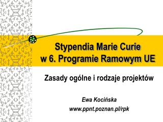 Stypendia Marie Curie w 6. Programie Ramowym UE