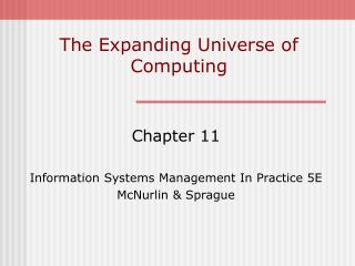 The Expanding Universe of Computing