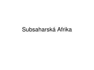 Subsaharská Afrika