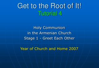 Get to the Root of It! Tutorial 4