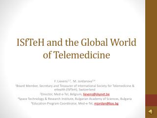 ISfTeH and the Global World of Telemedicine