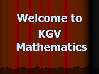 Welcome to KGV Mathematics