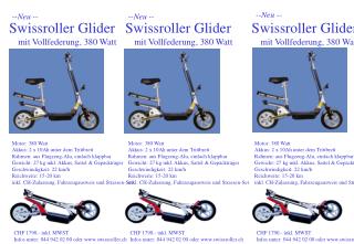 Swissroller Glider mit Vollfederung, 380 Watt