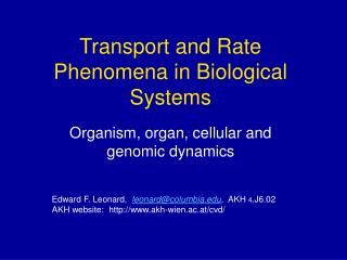 Transport and Rate Phenomena in Biological Systems