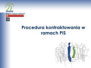 Procedura kontraktowania w ramach PIS