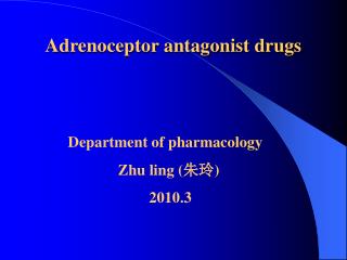 Adrenoceptor antagonist drugs