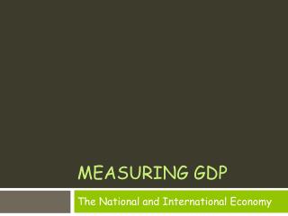 Measuring GDP