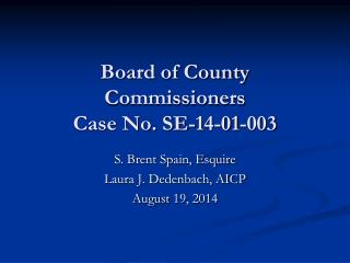 Board of County Commissioners Case No. SE-14-01-003