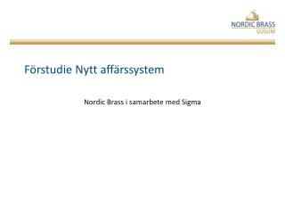 Förstudie Nytt affärssystem
