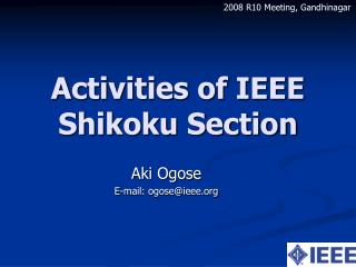 Activities of IEEE Shikoku Section