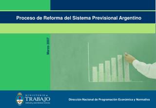 Proceso de Reforma del Sistema Previsional Argentino