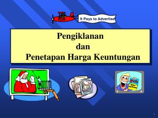 Pengiklanan dan Penetapan Harga Keuntungan