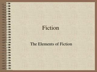 Fiction