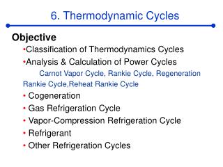 6. Thermodynamic Cycles