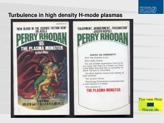 Turbulence in high density H-mode plasmas