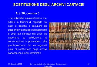 SOSTITUZIONE DEGLI ARCHIVI CARTACEI