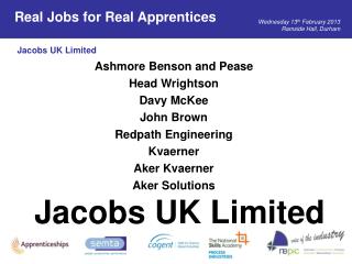 Ashmore Benson and Pease Head Wrightson Davy McKee John Brown Redpath Engineering Kvaerner