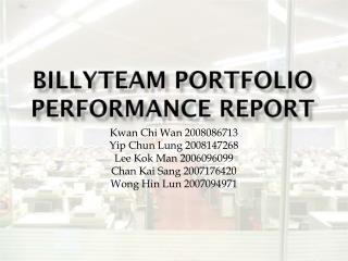 Billyteam Portfolio Performance Report