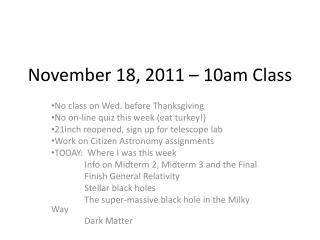 November 18, 2011 – 10am Class