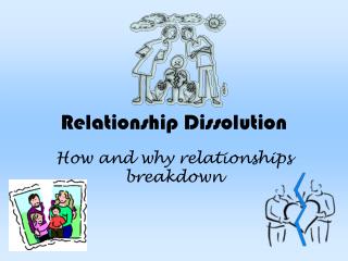 Relationship Dissolution