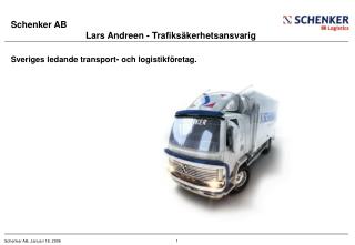 Schenker AB Lars Andreen - Trafiksäkerhetsansvarig