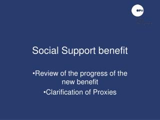 Social Support benefit