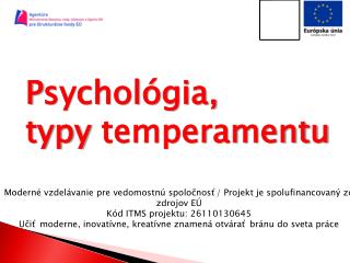 P sychológia, typy temperamentu