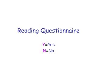 Reading Questionnaire