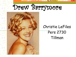 Drew Barrymore