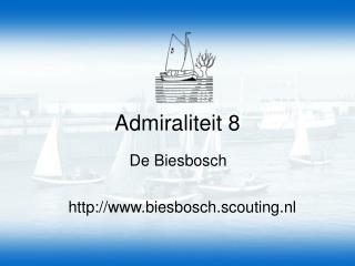 Admiraliteit 8