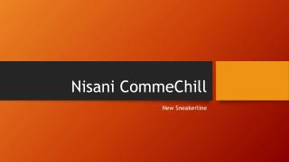 Nisani CommeChill