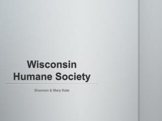 Wisconsin Humane Society