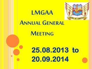 LMGAA Annual General Meeting