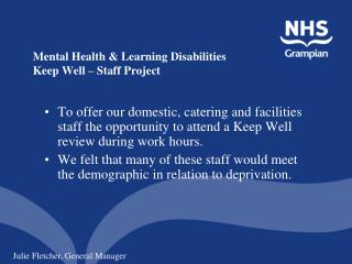 Mental Health &amp; Learning Disabilities Keep Well – Staff Project