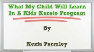 ppt-39699-What-My-Child-Will-Learn-In-A-Kids-Karate-Program