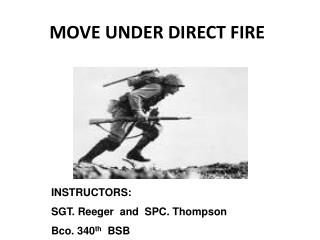 MOVE UNDER DIRECT FIRE