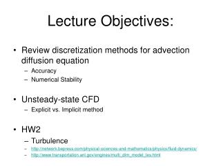 Lecture Objectives: