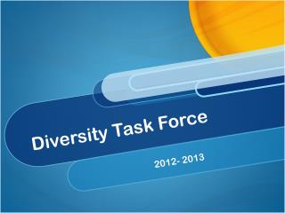 Diversity Task Force