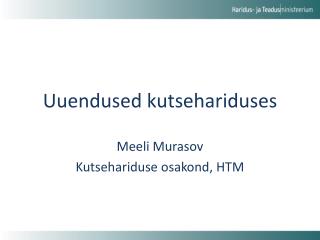 Uuendused kutsehariduses