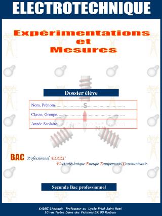 Expérimentations et Mesures