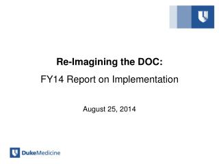 Re-Imagining the DOC : FY14 Report on Implementation