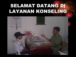 SELAMAT DATANG DI LAYANAN KONSELING